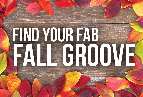 Find Your Fab Fall Groove