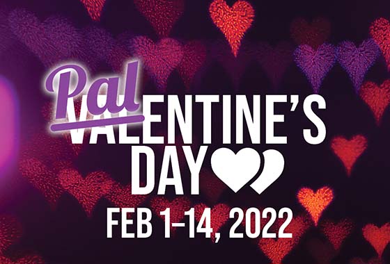 ENJOY THESE SHAREABLE SUNSHINE SAVINGS FOR VALENTINE'S DAY 2022