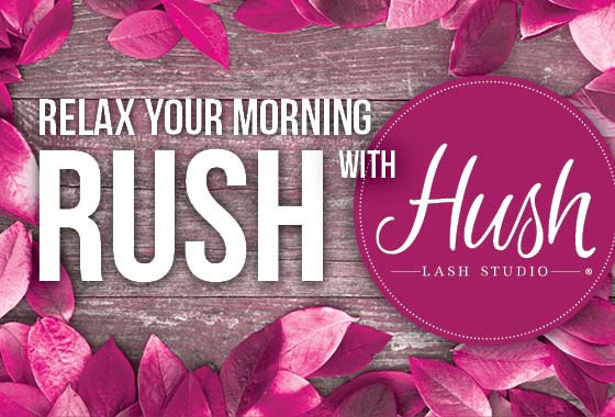 Relax Your Morning Rush with Hush