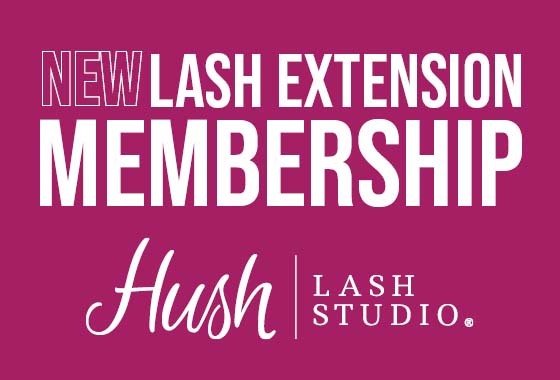 NOW INTRODUCING OUR HUSH MEMBERSHIP